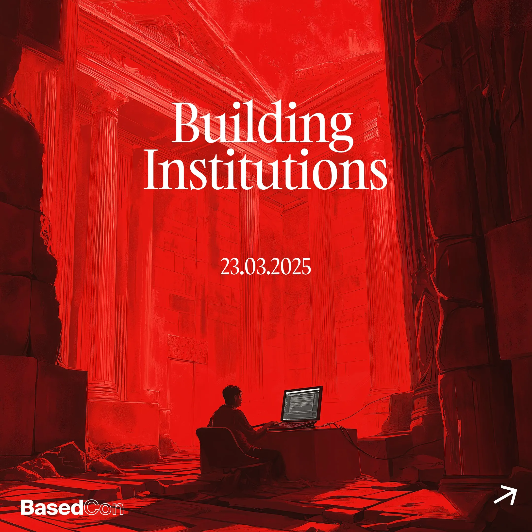 Building Institutions, Bangalore, March 2025